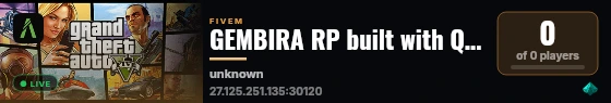 GEMBIRA RP built with QBCore Framework by JericoFx & Kakarot & Hamy! live status badge