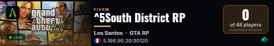 ^5South District RP live status badge