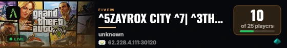 ^5ZAYROX CITY ^7| ^3THE NEXT LEVEL RP live status badge