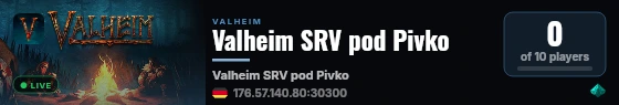 Valheim SRV pod Pivko live status badge