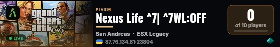 Nexus Life ^7| ^7WL:OFF live status badge