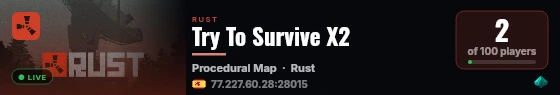 Try To Survive X2 live status badge