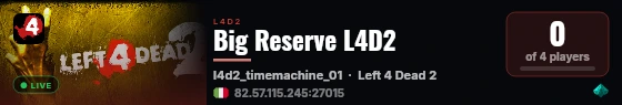 Big Reserve L4D2 live status badge