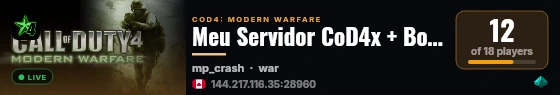 Meu Servidor CoD4x + Bots live status badge