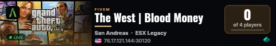 The West | Blood Money live status badge