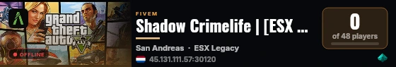 Shadow Crimelife | [ESX Legacy] live status badge