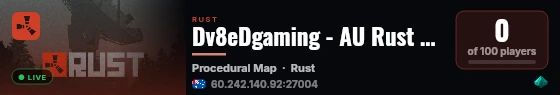 Dv8eDgaming - AU Rust Server - Noob Friendly live status badge