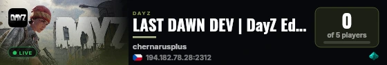 LAST DAWN DEV | DayZ Editor | Mapping live status badge