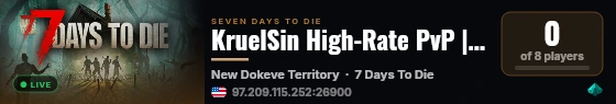 KruelSin High-Rate PvP | [CROSSPLAY] | 2x XP/Loot | Small Map live status badge