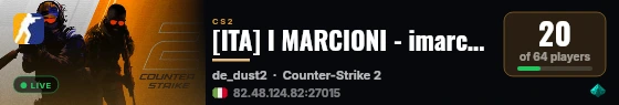 [ITA] I MARCIONI - imarcioni.altervista.org - Server CS2 live status badge