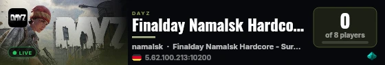 Finalday Namalsk Hardcore live status badge