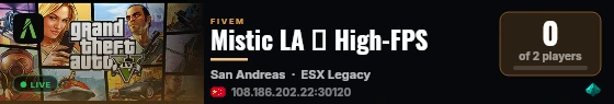 Mistic LA 🡺 High-FPS live status badge