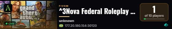 ^3Nova Federal Roleplay - INAUGUROU AGORA  live status badge