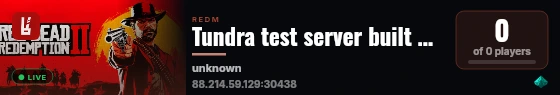 Tundra test server built with RedM Basic Server! live status badge
