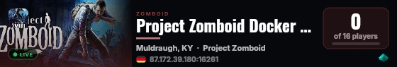 Project Zomboid Docker Server live status badge