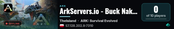 ArkServers.io - Buck Naked and Running Scared - (v361.7) live status badge