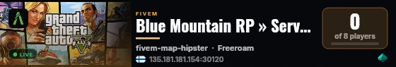 Blue Mountain RP » Server #1 live status badge