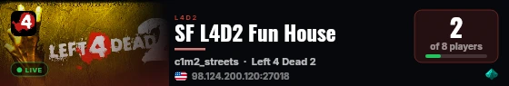 SF L4D2 Fun House live status badge
