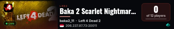 Baka 2 Scarlet Nightmare Point live status badge