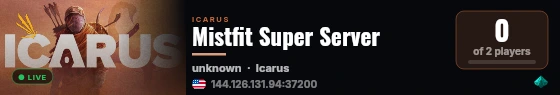 Mistfit Super Server live status badge