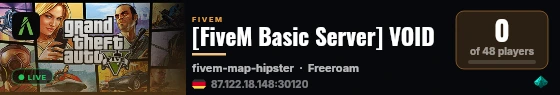 [FiveM Basic Server] VOID live status badge