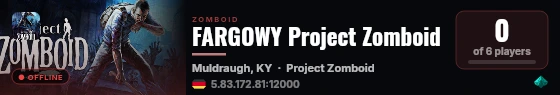 FARGOWY Project Zomboid live status badge