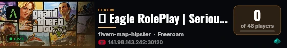 🦅 Eagle RolePlay | Serious Roleplay • Custom Cars • Active Staff • Realistic Economy live status badge