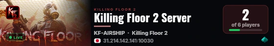 Killing Floor 2 Server live status badge
