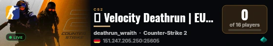 ★ Velocity Deathrun | EU-Balkan | ★ live status badge