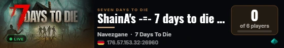 ShainA's -=- 7 days to die server live status badge