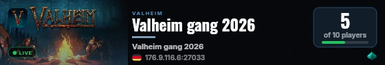 Valheim gang 2026 live status badge