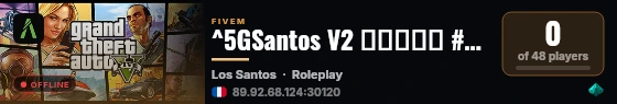 ^5GSantos V2 ▬▬▬↭🡺 #SERVEUR↭FUN 🡸↭▬▬▬💙 live status badge