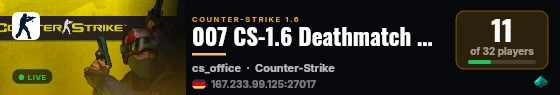 007 CS-1.6 Deathmatch Public live status badge