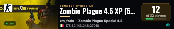 Zombie Plague 4.5 XP [50Lvl]  VIP (00-08) ON PROGRESS COMING SOON! live status badge