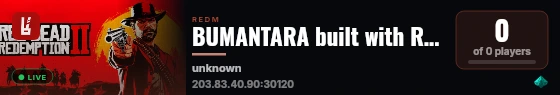 BUMANTARA built with Rexshack RedM Build by Rexshack Gaming! live status badge
