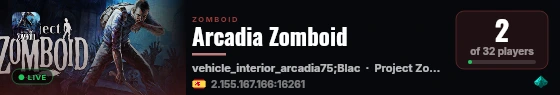 Arcadia Zomboid live status badge