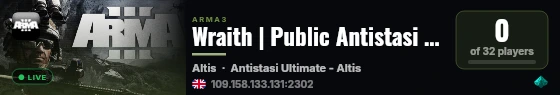 Wraith | Public Antistasi 24/7 | Vanilla+ live status badge