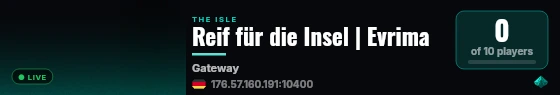 Reif für die Insel | Evrima live status badge