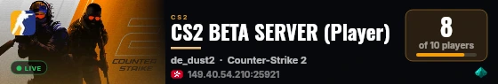 CS2 BETA SERVER (Player) live status badge