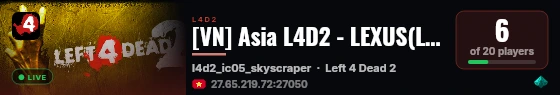 [VN] Asia L4D2 - LEXUS(LEXUS-VN) live status badge