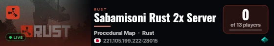 Sabamisoni Rust 2x Server live status badge