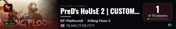 PreD's HoUsE 2 | CUSTOM MAPS | live status badge