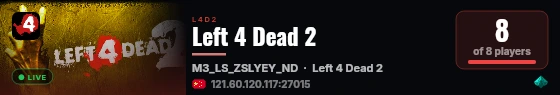 Left 4 Dead 2 live status badge