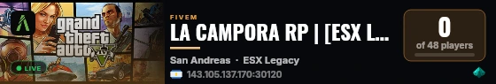 LA CAMPORA RP | [ESX Legacy] live status badge