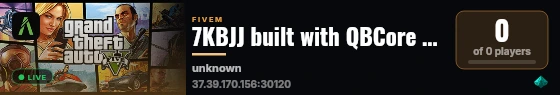 7KBJJ built with QBCore Framework by JericoFx & Kakarot & Hamy! live status badge