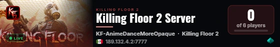 Killing Floor 2 Server live status badge