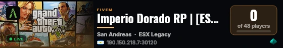 Imperio Dorado RP | [ESX Legacy] live status badge