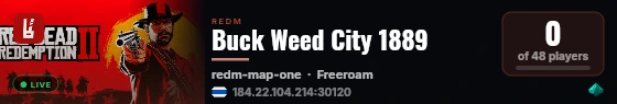 Buck Weed City 1889 live status badge