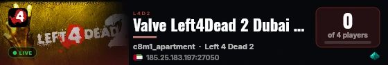 Valve Left4Dead 2 Dubai Server (srcds1002-dxb1.161.36) live status badge