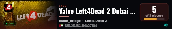 Valve Left4Dead 2 Dubai Server (srcds1001-dxb1.161.90) live status badge